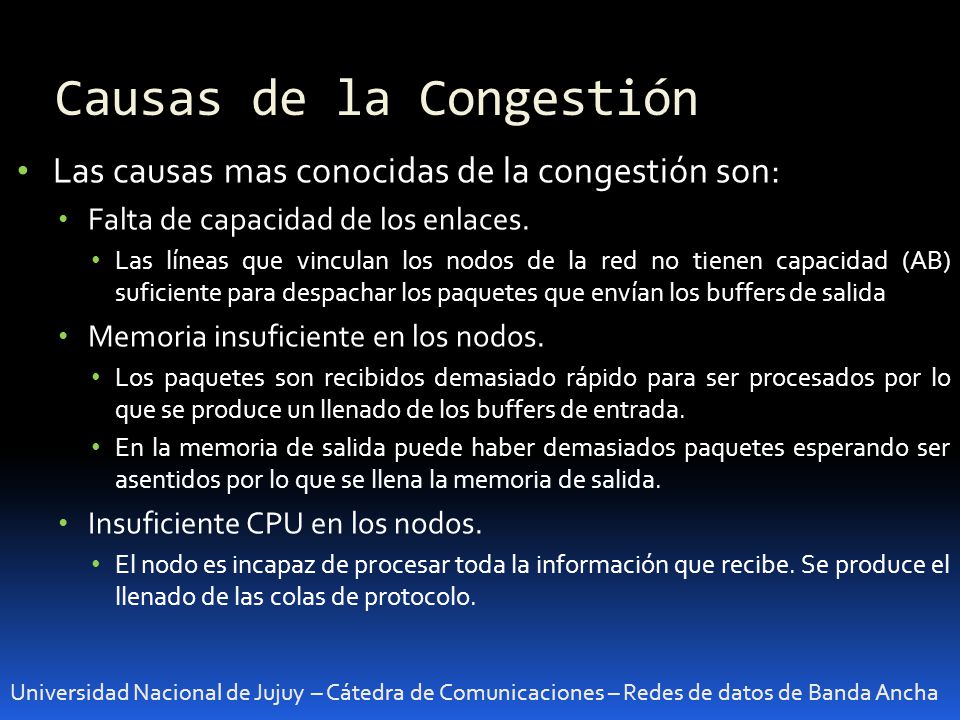 Causas de congestión Causas de congestión